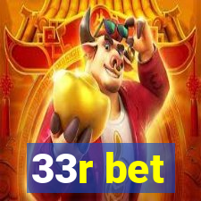 33r bet